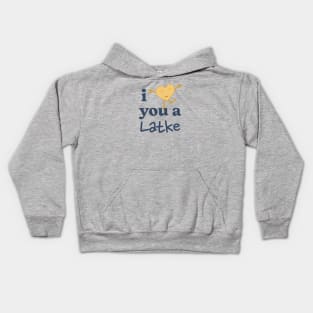 I Love You a Latke Kids Hoodie